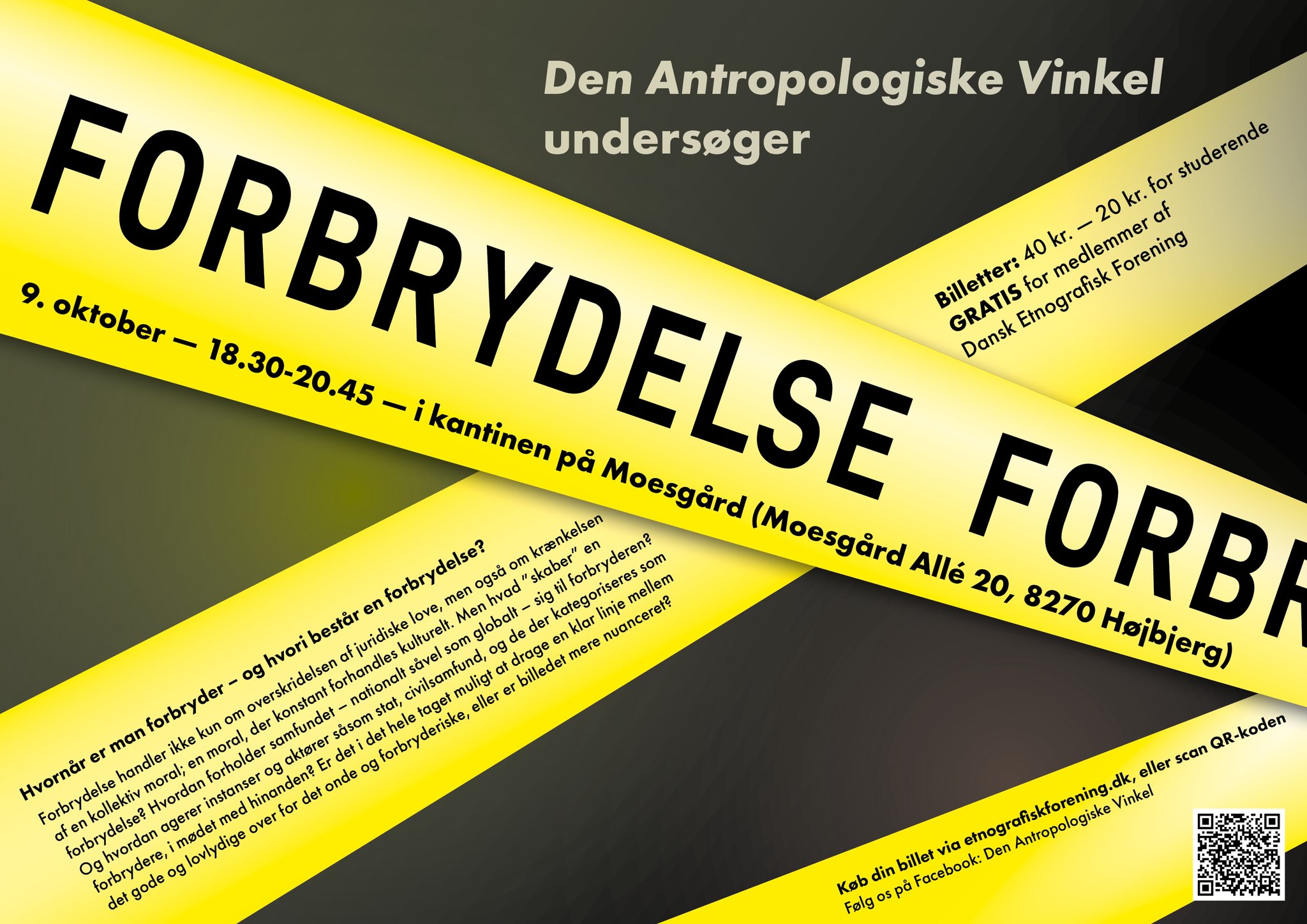 Read more about the article Den Antropologiske Vinkel præsenterer: FORBRYDELSE